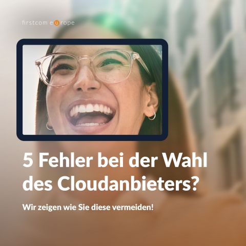 Die 5 häufigsten Fehler bei der Auswahl von Cloud-AnbieternBild